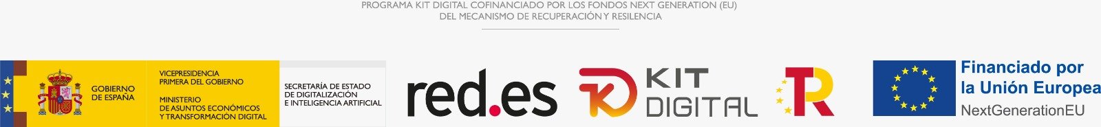 Programa Kit Digital cofinanciado por los Fondos Next Generation (EU) del Mecanismo de Recuperación y Resiliencia. Gobierno de España. Red.es. Financiado por la Unión Europea, NextGenerationEU.